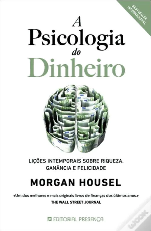 A Psicologia do Dinheiro de Morgan Housel