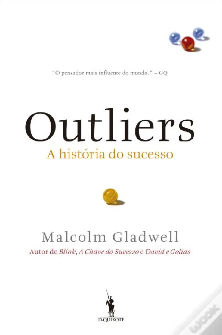 Outliers de Malcom Gladwell