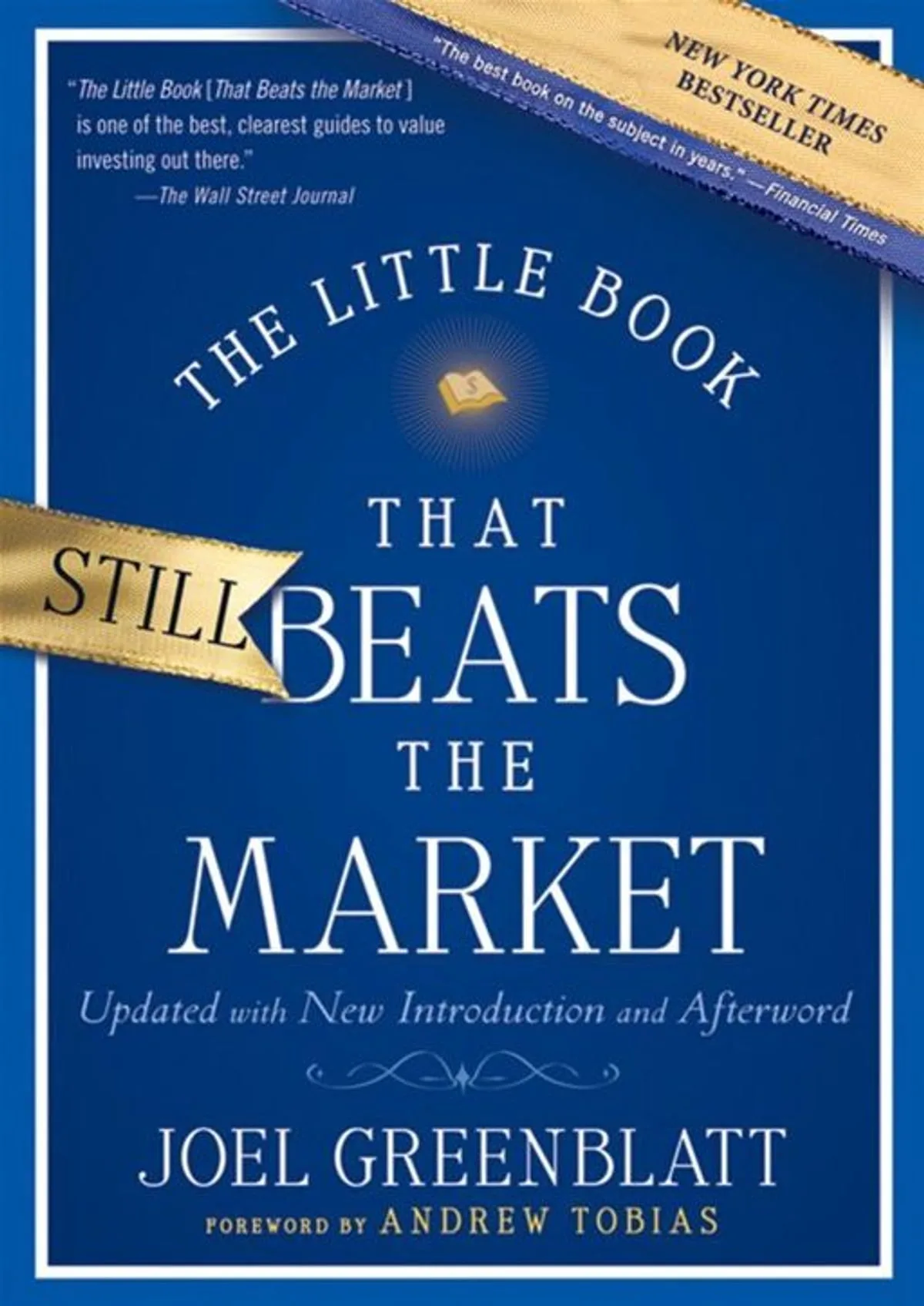 El Pequeño Libro Que Aún Vence Al Mercado de Joel Greenblatt
